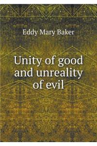 Unity of good and unreality of evil