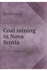 Coal Mining in Nova Scotia