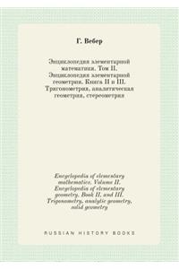 Encyclopedia of Elementary Mathematics. Volume II. Encyclopedia of Elementary Geometry. Book II, and III. Trigonometry, Analytic Geometry, Solid Geometry