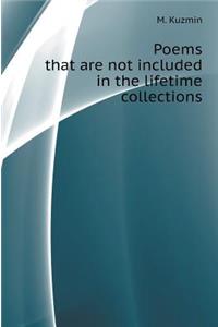 Poems That Are Not Included in the Lifetime Collections