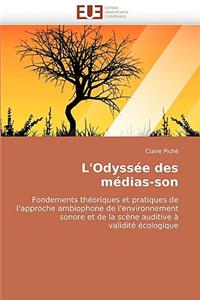 L''odyssée Des Médias-Son