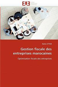 Gestion Fiscale Des Entreprises Marocaines