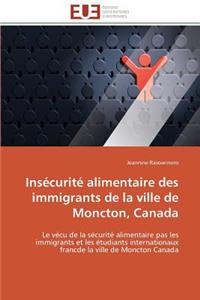 Insécurité Alimentaire Des Immigrants de la Ville de Moncton, Canada