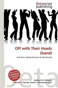 Off with Their Heads (Band)