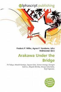Arakawa Under the Bridge