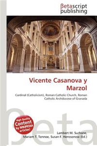 Vicente Casanova y Marzol
