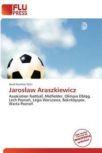 Jaros Aw Araszkiewicz