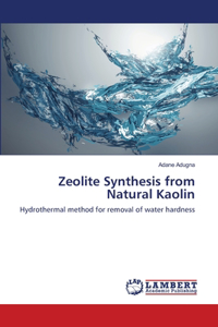 Zeolite Synthesis from Natural Kaolin