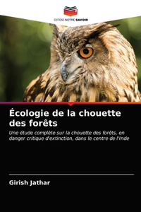 Écologie de la chouette des forêts