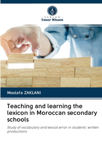 Teaching and learning the lexicon in Moroccan secondary schools