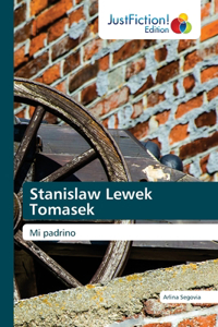 Stanislaw Lewek Tomasek