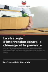 stratégie d'intervention contre le chômage et la pauvreté