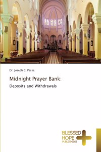 Midnight Prayer Bank