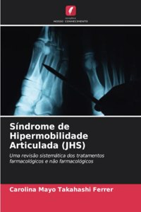 Síndrome de Hipermobilidade Articulada (JHS)
