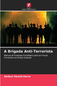 A Brigada Anti-Terrorista