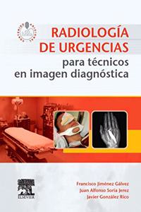 Radiologia de urgencias para tecnicos en imagen diagnostica