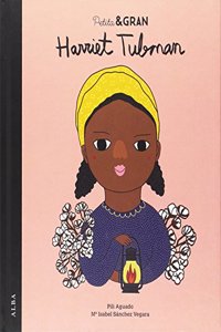 Petita & Gran Harriet Tubman