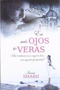 En mis ojos te veras