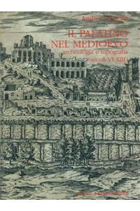 Il Palatino Nel Medioevo