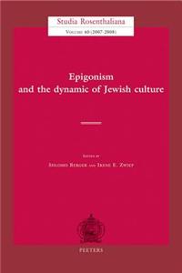 Epigonism and the Dynamic of Culture