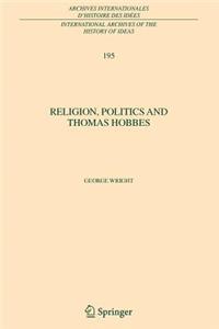 Religion, Politics and Thomas Hobbes