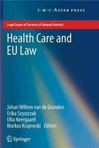 Health Care and Eu Law