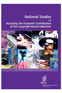 National Studies on Assessing the Economic Contribution of the Copyright-Based Industries - No. 2