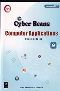 New Cyber Beans Computer Application Class 9 - CBSE - Examination 2023-2024