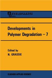 Developments in Polymer Degradation--7