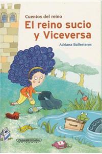 El Reino Sucio y Viceversa