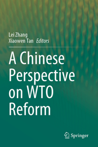 Chinese Perspective on Wto Reform