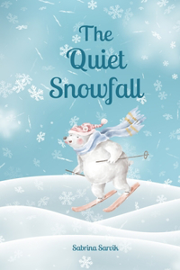 The Quiet Snowfall