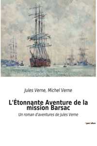 L'Étonnante Aventure de la mission Barsac