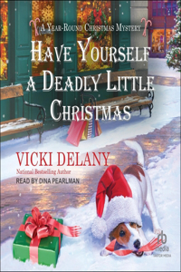 Have Yourself a Deadly Little Christmas