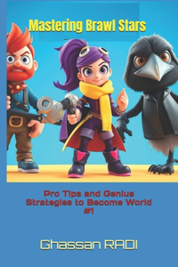 Mastering Brawl Stars