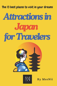 Attractions in Japan for Travelers