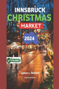 Innsbruck Christmas Market 2024