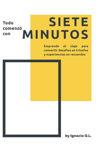 Siete Minutos.