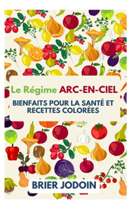 Régime Arc-En-Ciel