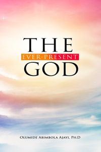 Ever-Present God
