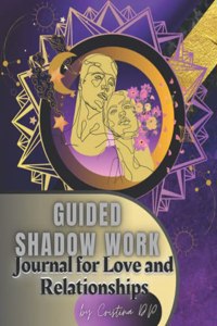 Guided Shadow Work Journal
