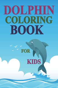 Dolphin Coloring Book For Kids