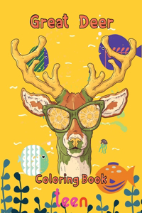 Great Deer Coloring book teen