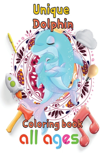 Unique Dolphin coloring book all ages