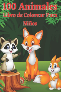 100 Animales Libro de Colorear Para Niños