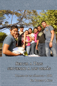 Servir a Dios sirviendo a los demás