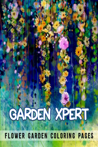 Garden Xpert. Flower Garden Coloring Pages
