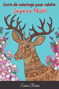 Joyeux Noël - Livre de Coloriage de Noël pour Adulte