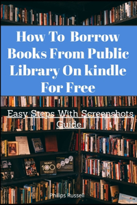 How To Borrow Book From Public Library On kindle For Free