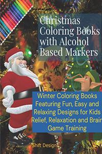 Alcohol Based Markers Christmas Coloring Book